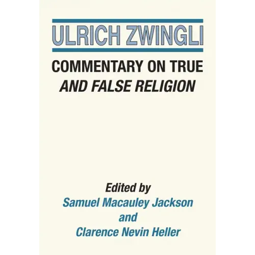 Commentary on True and False Religion