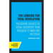 The Longing for Total Revolution: Philosophic Sources of Social Discontent from Rousseau to Marx and Nietzsche