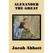Alexander the Great