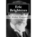 Eric Brighteyes