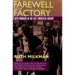 Farewell to the Factory: Auto Workers in the Late Twentieth Century