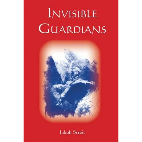 Invisible Guardians