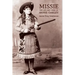 Missie: The Life and Times of Annie Oakley