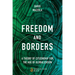 Freedom and Borders: A Theory of Citizenship for the Age of Globalization