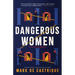 Dangerous Women