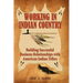 Working in Indian Country: Building Successful Business Relationships with American Indian Tribes
