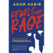 Rebels and Rage: Reflecting on #FeesMustFall