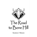 The Road to Bone Hill: A Journey into the Modern Renaissance of Mead-Making