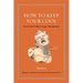 How to Keep Your Cool: An Ancient Guide to Anger Management