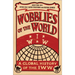 Wobblies of the World: A Global History of the Iww