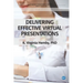 Delivering Effective Virtual Presentations
