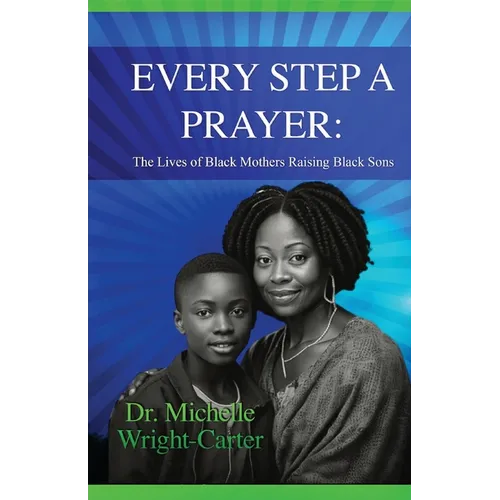 Every Step A Prayer