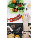 Fodmap Diet: A Complete Guide to Create a Diet Plan to Weight Loss and Wellness