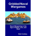 Gridded Naval Wargames