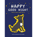 Happy Good Night: Seeing the World Through One Eye