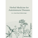 Herbal Medicine for Autoimmune Diseases
