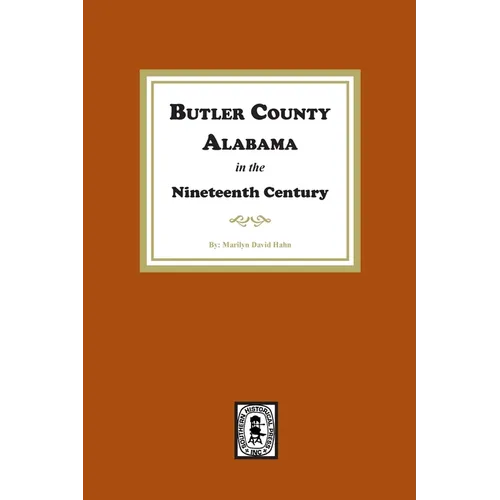 Butler County, Alabama in the Nineteenth Century