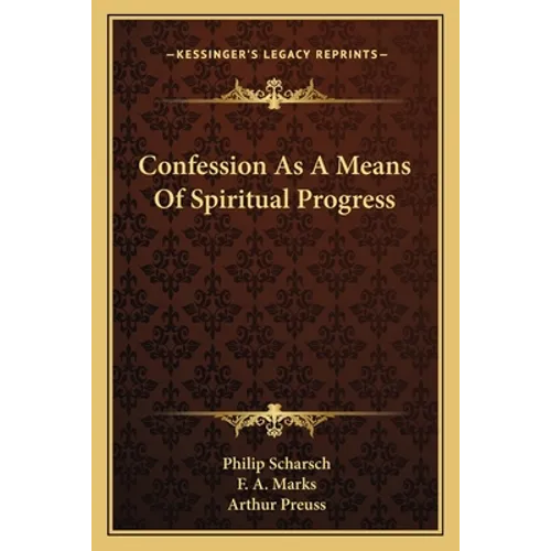 Confession As A Means Of Spiritual Progress