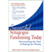 Successful Synagogue Fundraising Today: Overcoming the Fear of Asking for Money