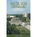 Maya 2012 Revealed: Demystifying the Prophecy