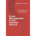 Crisis Management in the Catholic Church: Principles and best practices