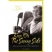 Keep On The Sunny Side: Reflections On Life's Journey
