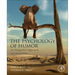 The Psychology of Humor: An Integrative Approach