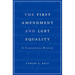 First Amendment and Lgbt Equality: A Contentious History