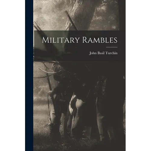 Military Rambles