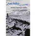 Amchitka and the Bomb: Nuclear Testing in Alaska