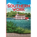 The Southern Work: Annotated