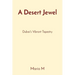 A Desert Jewel: Dubai's Vibrant Tapestry