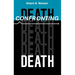 Confronting Death