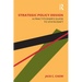 Strategic Policy Design: A Practitioner's Guide to Statecraft