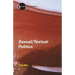 Sexual/Textual Politics: Feminist Literary Theory