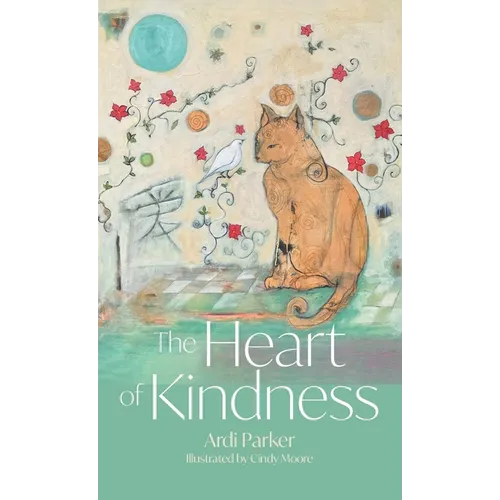 The Heart of Kindness