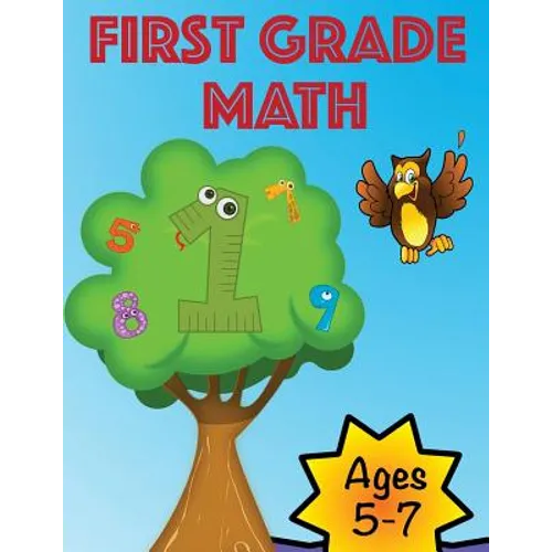 First Grade Workbook: Math