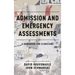 Admission and Emergency Assessments: A Handbook for Clinicians