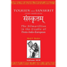 Tolkien and Sanskrit (second, expanded edition): The Silmarillion in the Cradle of Proto-Indo-European