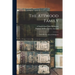 The Attwood Family: With Historic Notes & Pedigrees