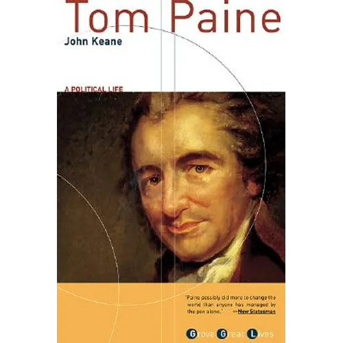 Tom Paine: A Political Life