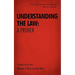 Understanding the Law: A Primer: A Primer on the Law