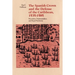 The Spanish Crown and the Defense of the Caribbean, 1535-1585: Precedent, Patrimonialism, and Royal Parsimony
