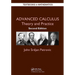 Advanced Calculus: Theory and Practice