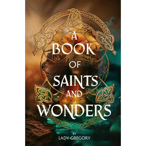 A Book of Saints and Wonders