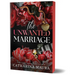 The Unwanted Marriage (Deluxe Edition)