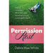 Permission to Rest: How to Cultivate Life of Self-Care, Rejuvination, and Nurturing the Spirit