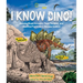 I Know Dino!: Amazing Breakthroughs, Mega Mistakes, and Unsolved Mysteries in Dinosaur Science