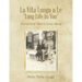 La Vita Lunga a Le "Long Life to You": Ennio and Gina's Love Story