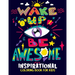Inspirational Coloring Book for Kids: Motivational and Inspiring Quotes Coloring Activity Book for Boys, Girls, Toddler, Preschooler & Kids Ages 6-12